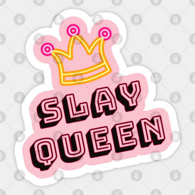 Slay Queen with Crown Sticker by Shell Photo & Design